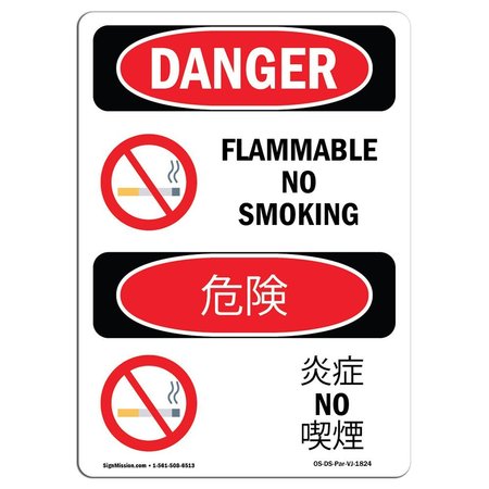 SIGNMISSION OSHA Danger Sign, 24" Height, Aluminum, Flammable No Smoking Bilingual, 1824-VJ-1824 OS-DS-A-1824-VJ-1824